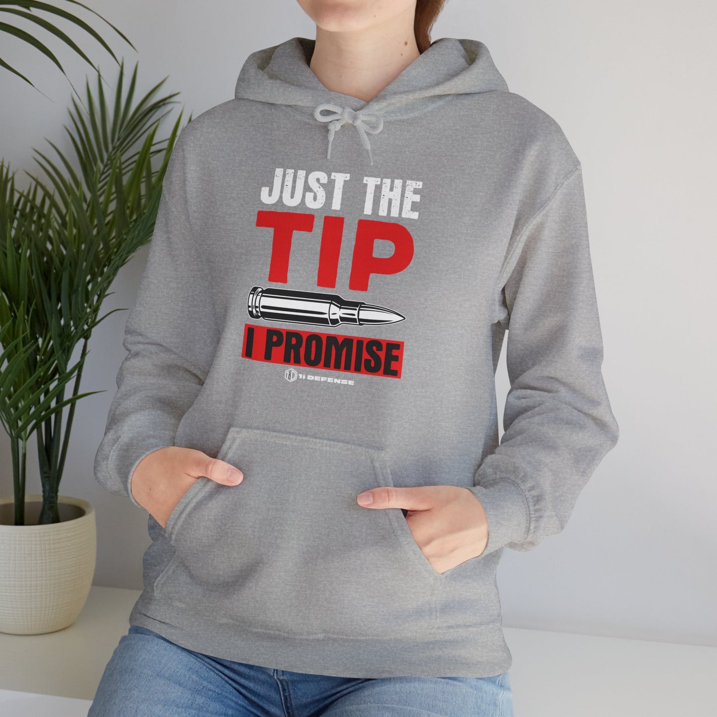 Just The Tip Hoodie