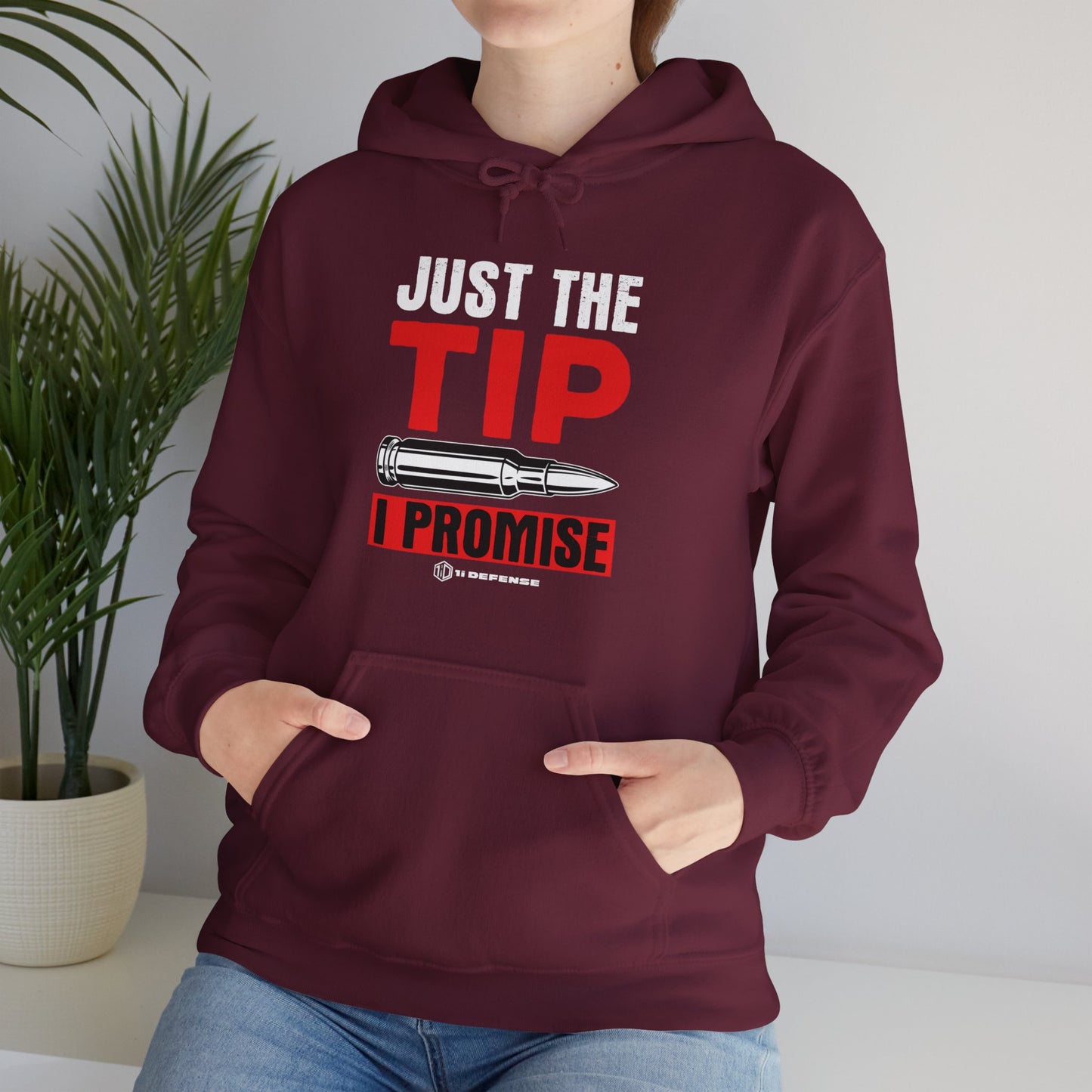 Just The Tip Hoodie