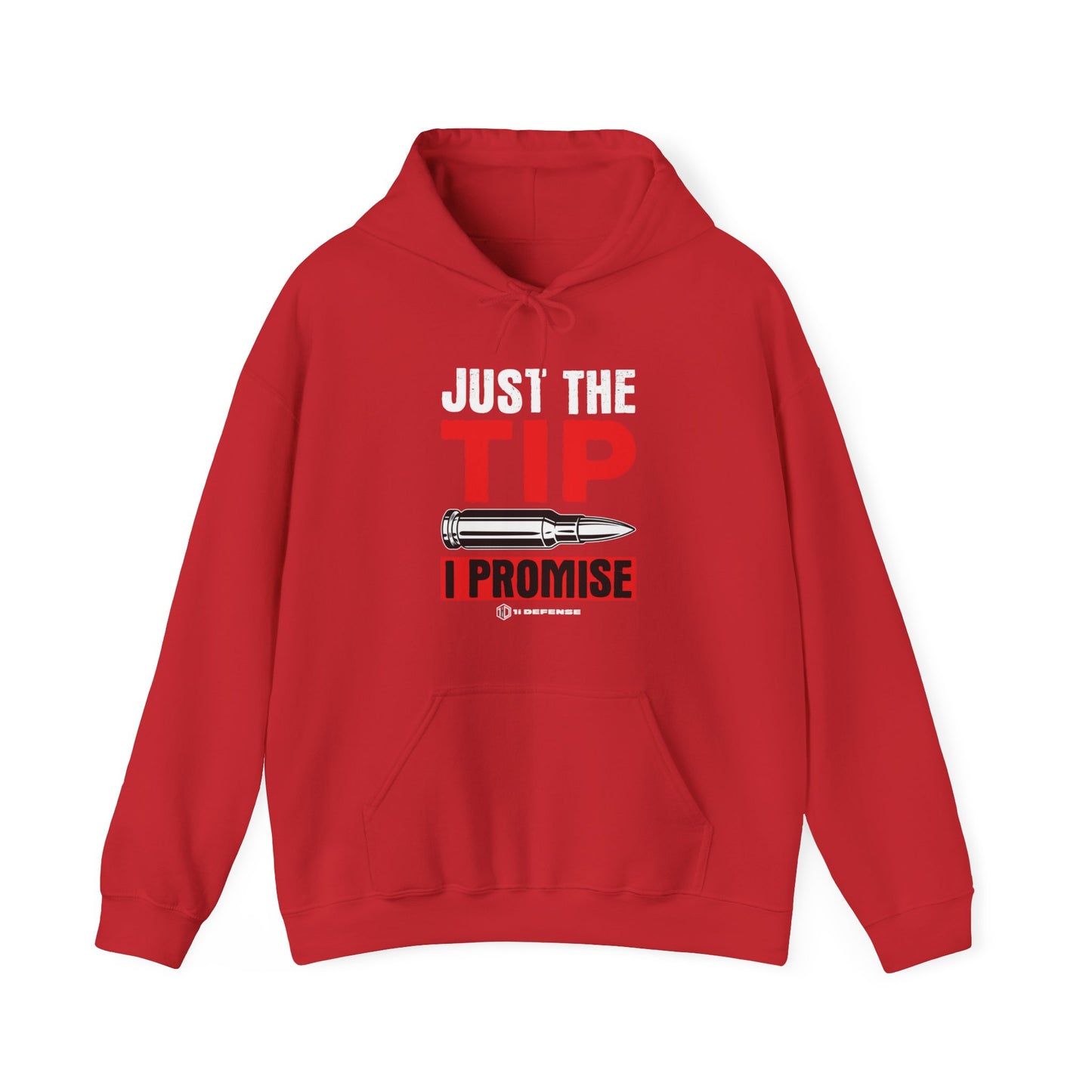 Just The Tip Hoodie
