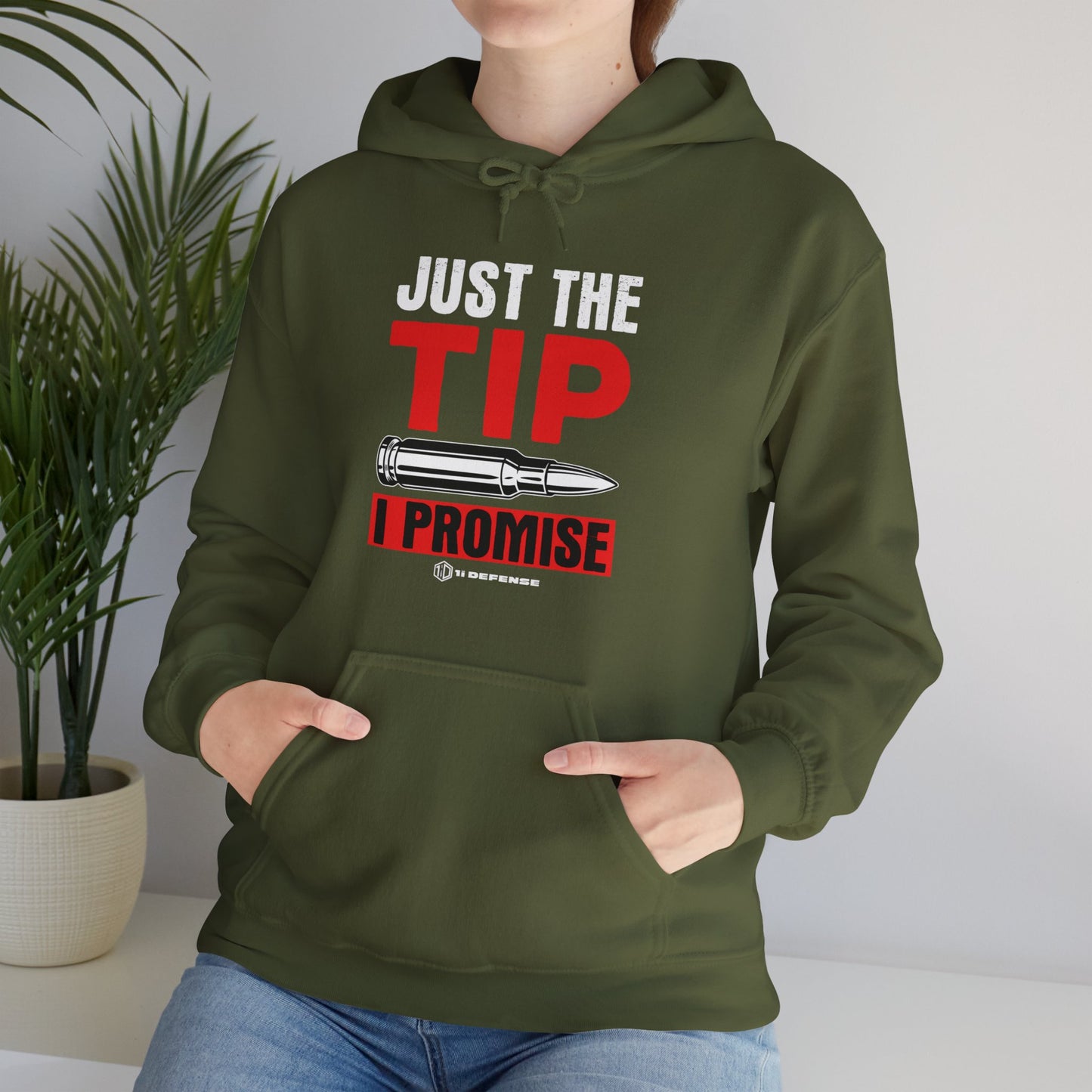 Just The Tip Hoodie