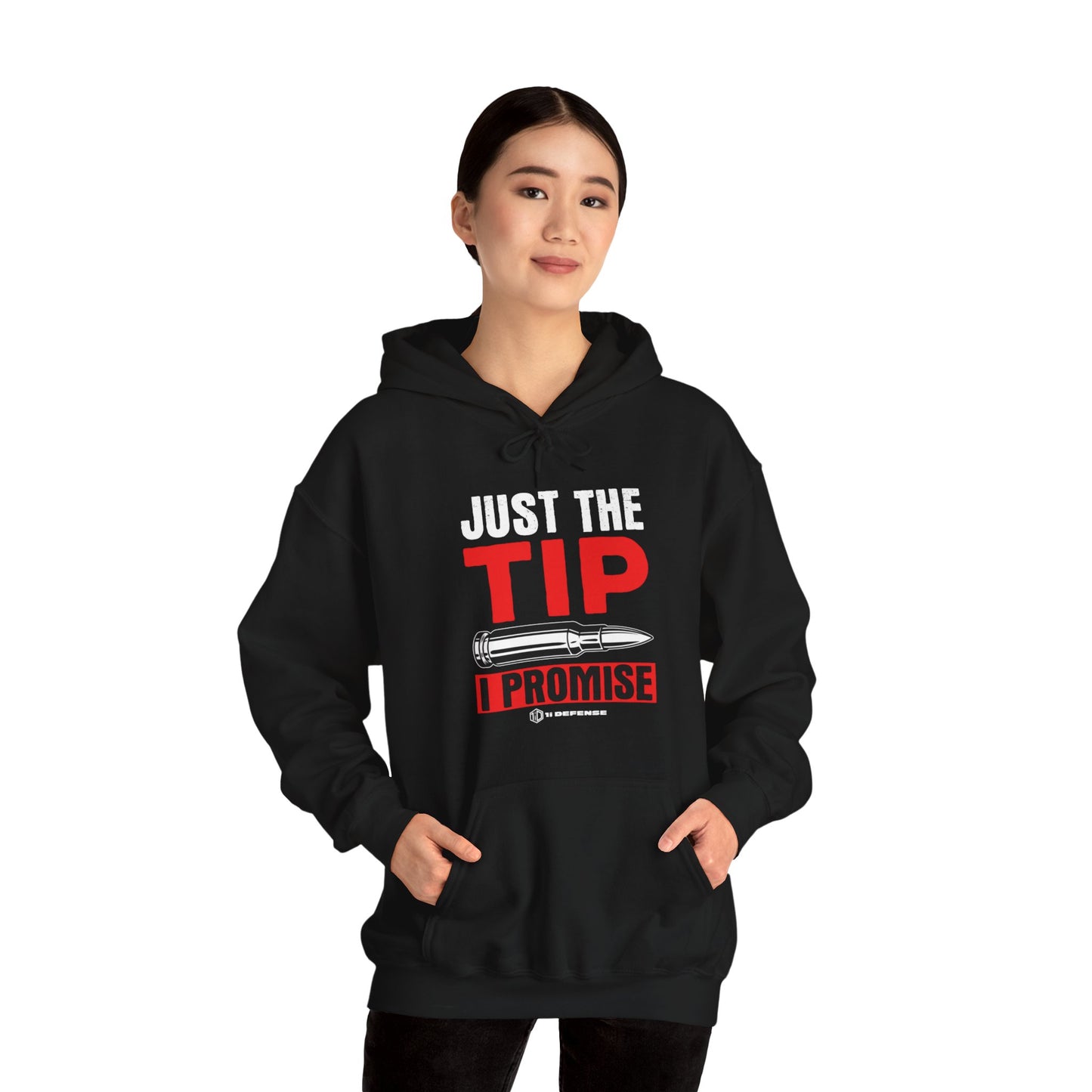 Just The Tip Hoodie