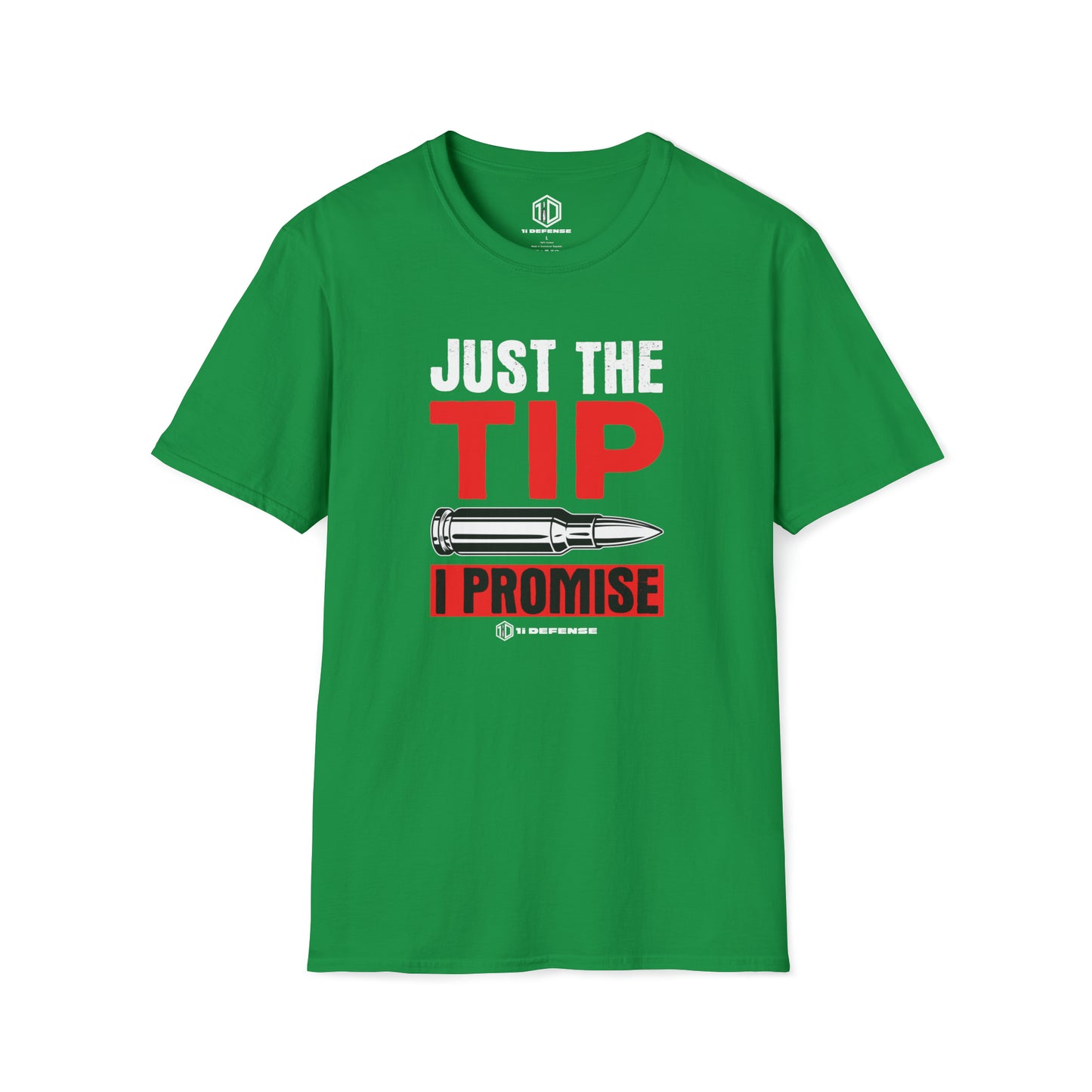 Just The Tip T-Shirt