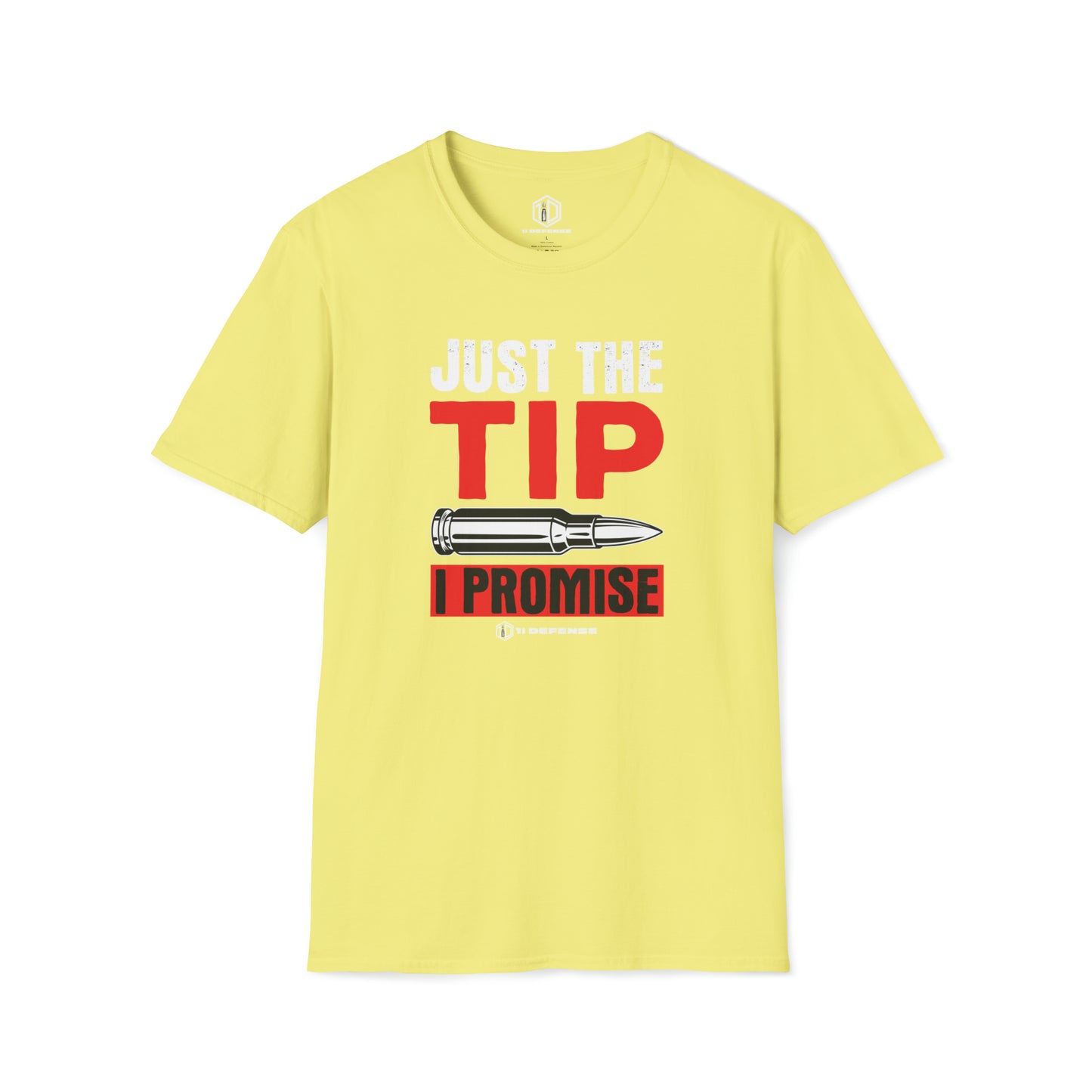 Just The Tip T-Shirt