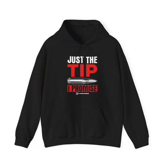 Just The Tip Hoodie